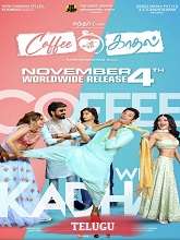 Coffee with Kadhal (2022) HDRip  Telugu Full Movie Watch Online Free