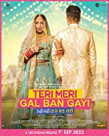 Teri Meri Gal Ban Gayi (2022) HDRip  Punjabi Full Movie Watch Online Free
