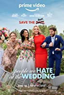 The People We Hate at the Wedding (2022) HDRip  Hindi Dubbed Full Movie Watch Online Free