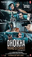 Dhokha: Round D Corner (2022) HDRip  Hindi Full Movie Watch Online Free
