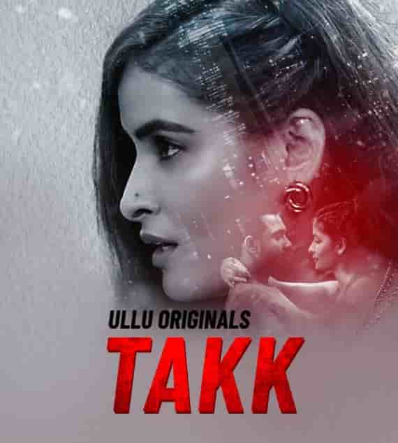 Takk Ullu Orignals (2022) HDRip  Hindi Full Movie Watch Online Free