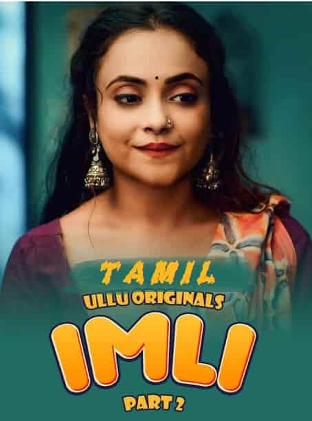 Imli Part 2 Ullu Originals (2023) HDRip  Tamil Full Movie Watch Online Free