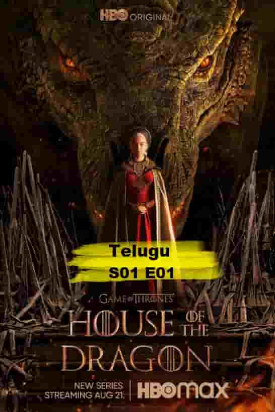 House of the Dragon S01 E01 (2022) HDRip  Telugu Dubbed Full Movie Watch Online Free