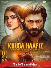 Khuda Haafiz Chapter 2 Agni Pariksha (2022) HDRip  Telugu Dubbed Full Movie Watch Online Free