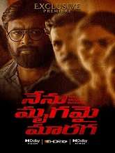 Naan Mirugamaai Maara (2023) HDRip  Telugu Full Movie Watch Online Free