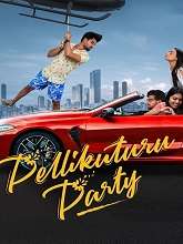 Pellikuturu Party (2022) HDRip  Telugu Full Movie Watch Online Free