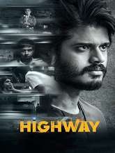 Highway (2022) HDRip  Telugu Full Movie Watch Online Free