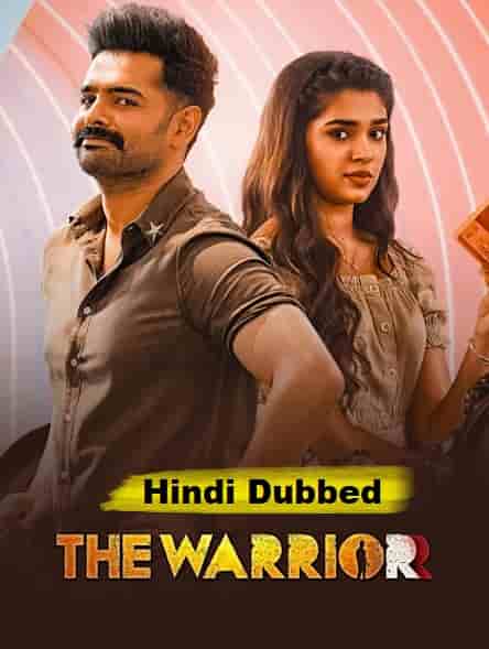 The Warriorr (2022) HDRip  Hindi Dubbed Full Movie Watch Online Free