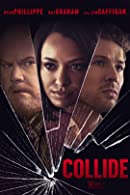 Collide (2022) HDRip  English Full Movie Watch Online Free