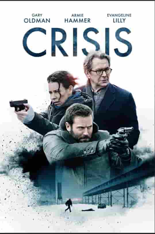 Crisis (2021) HDRip  Hindi Dubbed Full Movie Watch Online Free