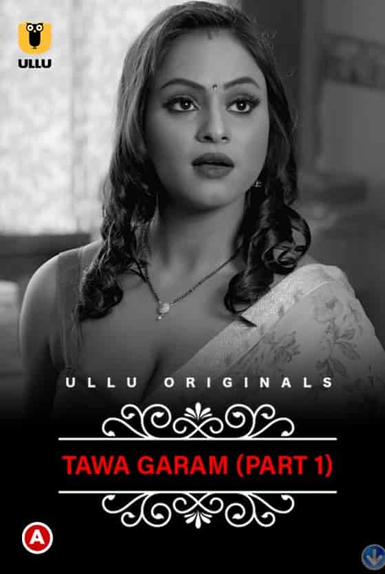 Charmsukh (Tawa Garam) Part 1 Ullu Originals (2022) HDRip  Hindi Full Movie Watch Online Free