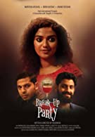 Break Up Party (2022) HDRip  Malayalam Full Movie Watch Online Free