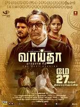 Vaaitha (2022) HDRip  Tamil Full Movie Watch Online Free