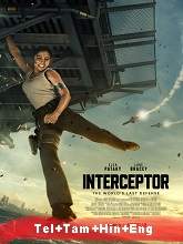 Interceptor (2022) HDRip  Telugu + Tamil + Hindi + Eng Full Movie Watch Online Free
