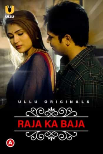 Raja ka Baja (Charmsukh) Ullu Originals (2022) HDRip  Hindi Full Movie Watch Online Free