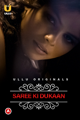 Saree Ki Dukaan (Charmsukh) Ullu Originals (2022) HDRip  Hindi Full Movie Watch Online Free