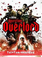 Overlord (2018) BluRay  Telugu Dubbed Full Movie Watch Online Free