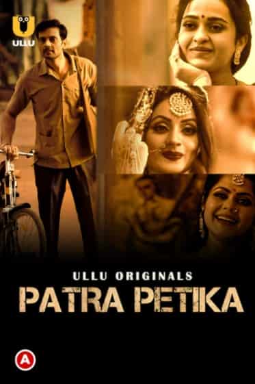 Patra Petika Part 1 S01 Ullu Originals (2022) HDRip  Hindi Full Movie Watch Online Free