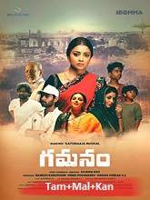 Gamanam (2022) HDRip  Tamil + Malayalam + Kannada Full Movie Watch Online Free