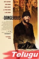 Dangerous (2021) BluRay  Telugu Dubbed Full Movie Watch Online Free
