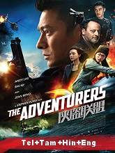 The Adventurers (2017) BluRay  Telugu + Tamil + Hindi Full Movie Watch Online Free