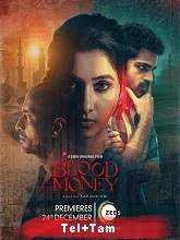 Blood Money (2021) HDRip  Telugu + Tamil Full Movie Watch Online Free