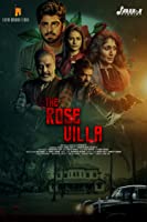 The Rose Villa (2021) HDRip  Telugu + Kannada + Hindi Full Movie Watch Online Free