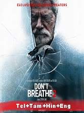 Don’t Breathe 2 (2021) BluRay  Telugu + Tamil + Hindi + Eng Full Movie Watch Online Free