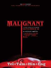 Malignant (2021) HDRip  Telugu + Tamil + Hindi + Eng Full Movie Watch Online Free