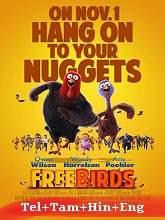 Free Birds (2014) BluRay  Telugu + Tamil + Hindi + Eng Full Movie Watch Online Free