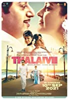 Thalaivi (2021) HDRip  Tamil Full Movie Watch Online Free