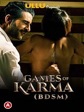 Games Of Karma (BDSM) Ullu Originals (2021) HDRip  Hindi Full Movie Watch Online Free