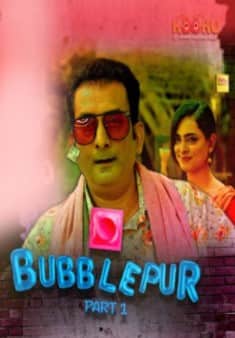 Bubblepur Part 1 S01 EP01 Kooku Originals (2021) HDRip  Hindi Full Movie Watch Online Free