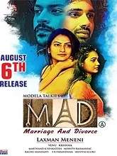 MAD – Marriage And Divorce (2021) HDRip  Telugu Full Movie Watch Online Free