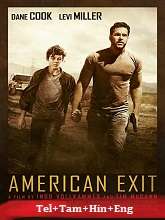 American Exit (2019) BluRay  Telugu Dubbed Full Movie Watch Online Free