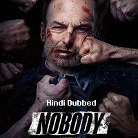 Nobody (2021) HDRip  Hindi Dubbed Full Movie Watch Online Free