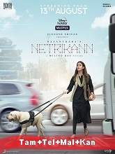 Netrikann (2021) HDRip  Tamil + Malayalam + Kannada Full Movie Watch Online Free