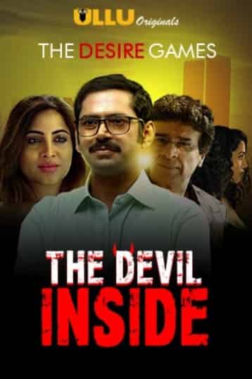 The Devil Inside S01 Ullu Original (2021) HDRip  Hindi Full Movie Watch Online Free