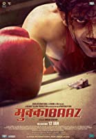 Mukkabaaz (2017) HDRip  Hindi Full Movie Watch Online Free
