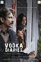 Vodka Diaries (2018) HDRip  Hindi Full Movie Watch Online Free