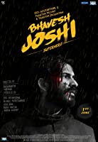 Bhavesh Joshi Superhero (2018) HDRip  Hindi Full Movie Watch Online Free