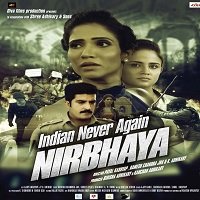 Indian Never Again Nirbhaya (2018) HDRip  Hindi Full Movie Watch Online Free