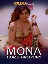 Mona Home Delivery (2019) HDRip  Hindi Series 1 Episode (01-04) Full Movie Watch Online Free