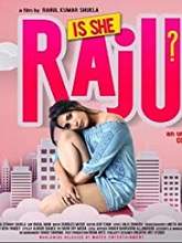 Is She Raju? (2019) HDTVRip  Hindi Full Movie Watch Online Free