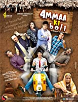 Ammaa Ki Boli (2019) HDRip  Hindi Full Movie Watch Online Free