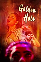 Golden Hole (2020) HDRip  Hindi Season 1 Full Movie Watch Online Free
