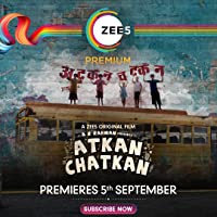 Atkan Chatkan (2020) HDRip  Hindi Full Movie Watch Online Free