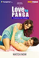 Love Ka Panga (2020) HDRip  Hindi Season 1 Episodes (01-06) Full Movie Watch Online Free