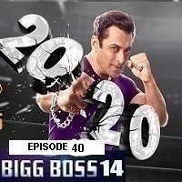 Bigg Boss (2020) HDTV  Hindi Season 14 Episode 40 Full Movie Watch Online Free