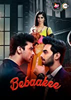 Bebaakee (2020) HDRip  Hindi Season 1 Complete Full Movie Watch Online Free